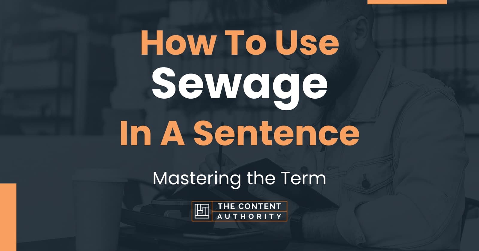 how-to-use-sewage-in-a-sentence-mastering-the-term