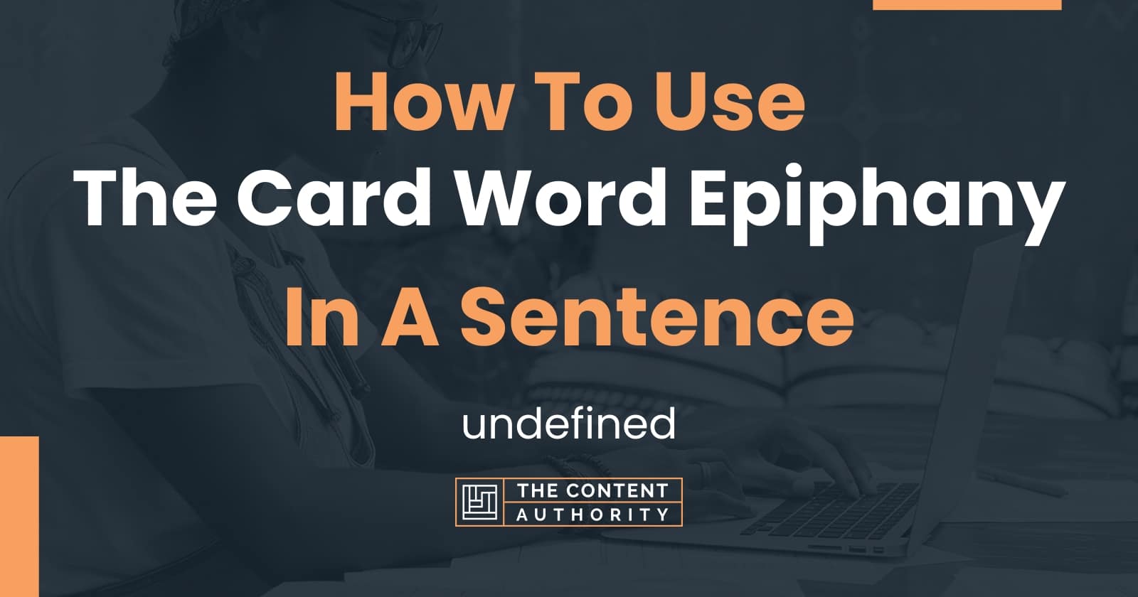 how-to-use-the-card-word-epiphany-in-a-sentence-undefined