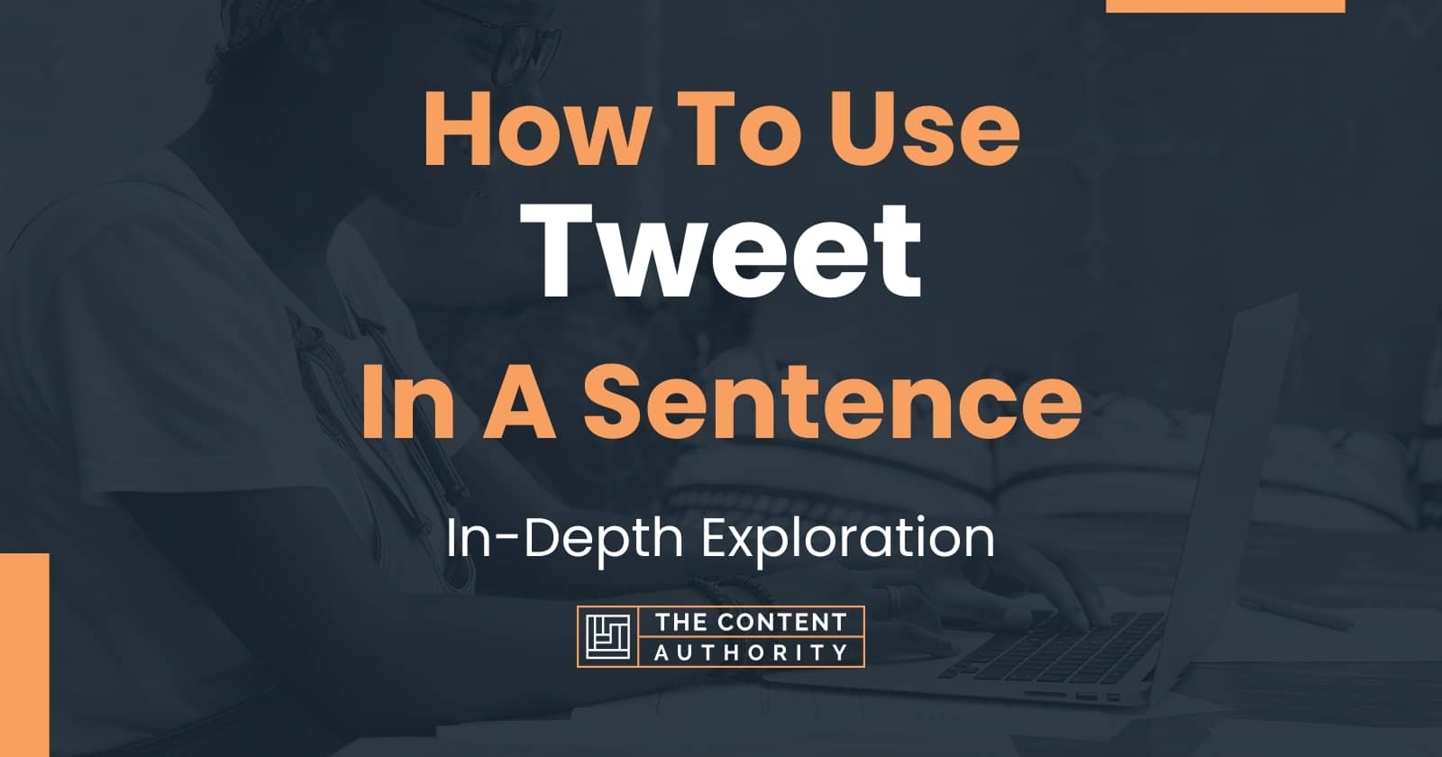 how-to-use-tweet-in-a-sentence-in-depth-exploration