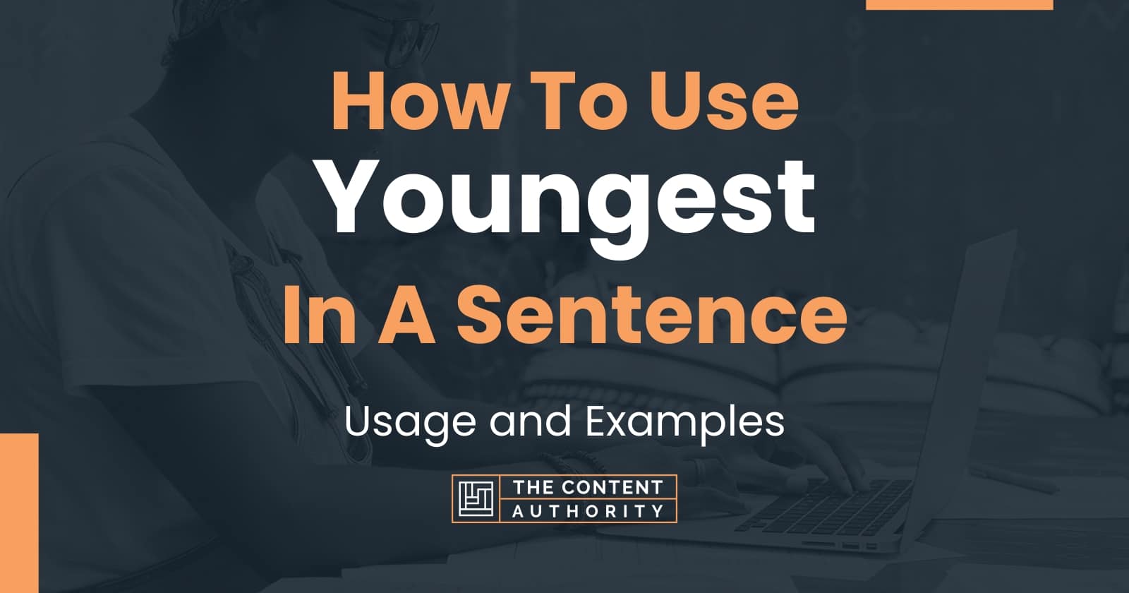 Youngest Word In Sentence