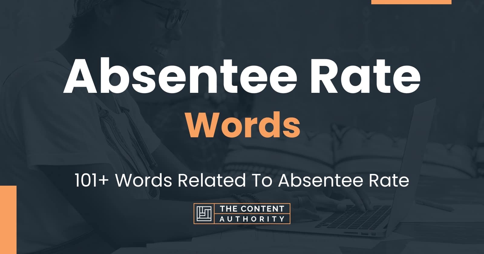 absentee-rate-words-101-words-related-to-absentee-rate