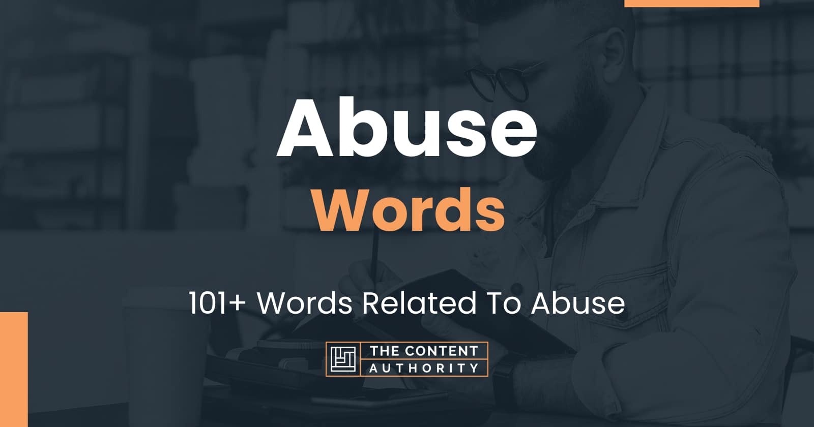 abuse-words-101-words-related-to-abuse