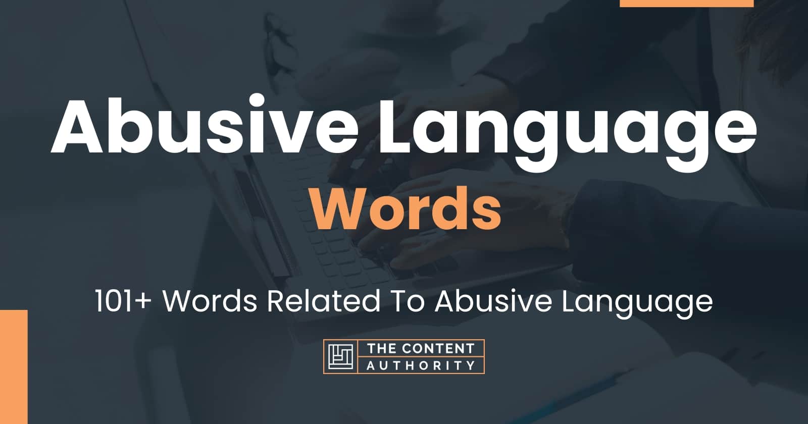 Abusive Language Words 101 Words Related To Abusive Language