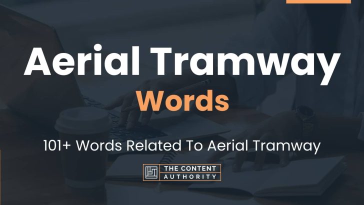 words related to aerial tramway