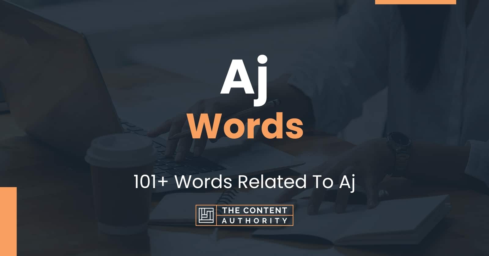 words that start with t and contain aj