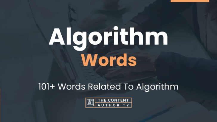 Algorithm Words - 101+ Words Related To Algorithm