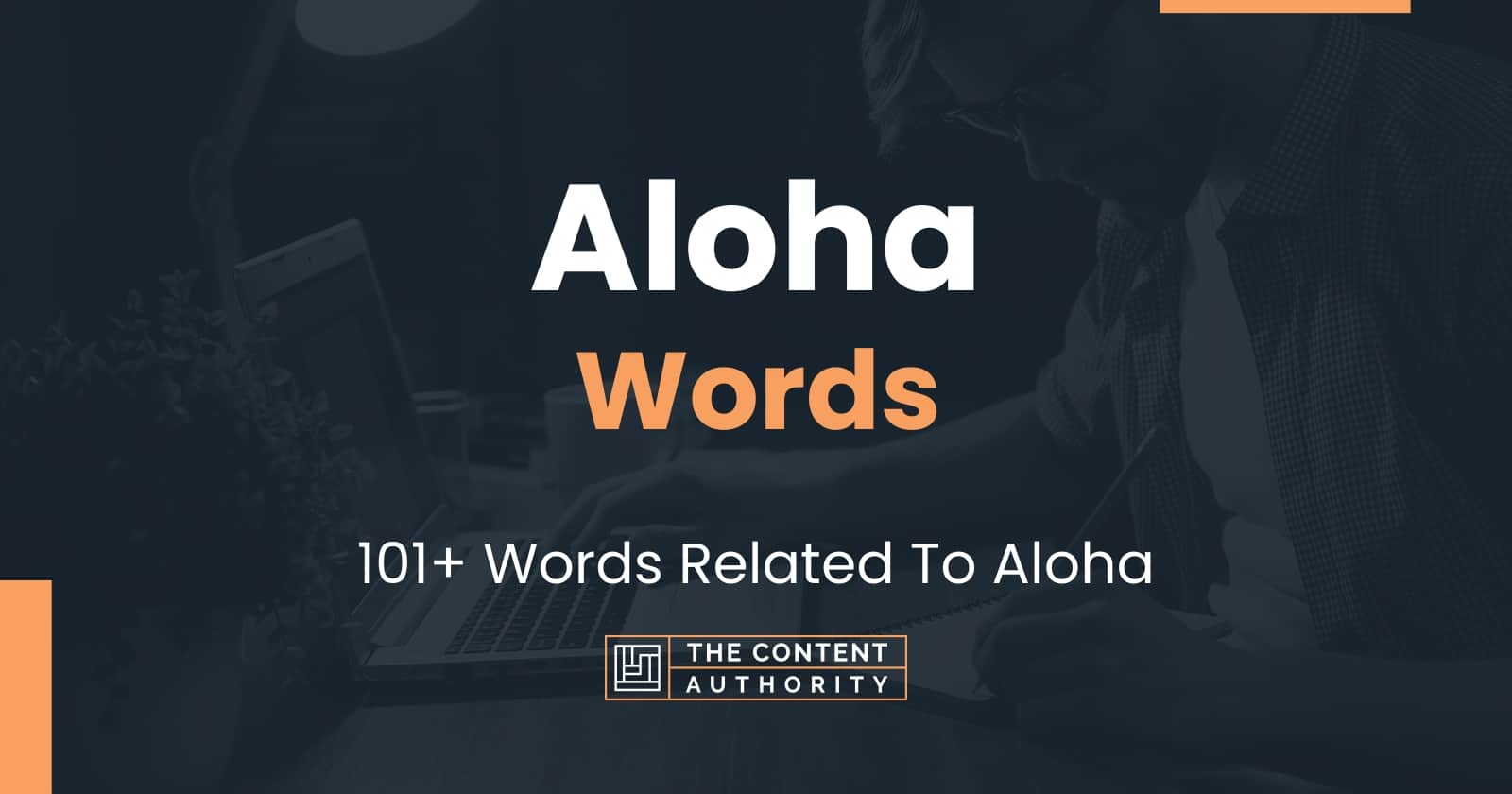 Aloha Words - 101+ Words Related To Aloha