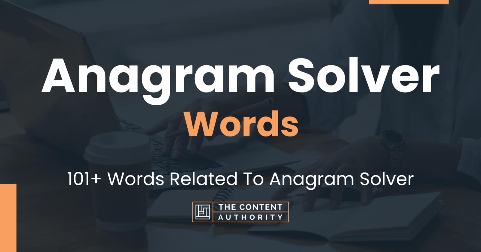 anagram-solver-words-101-words-related-to-anagram-solver