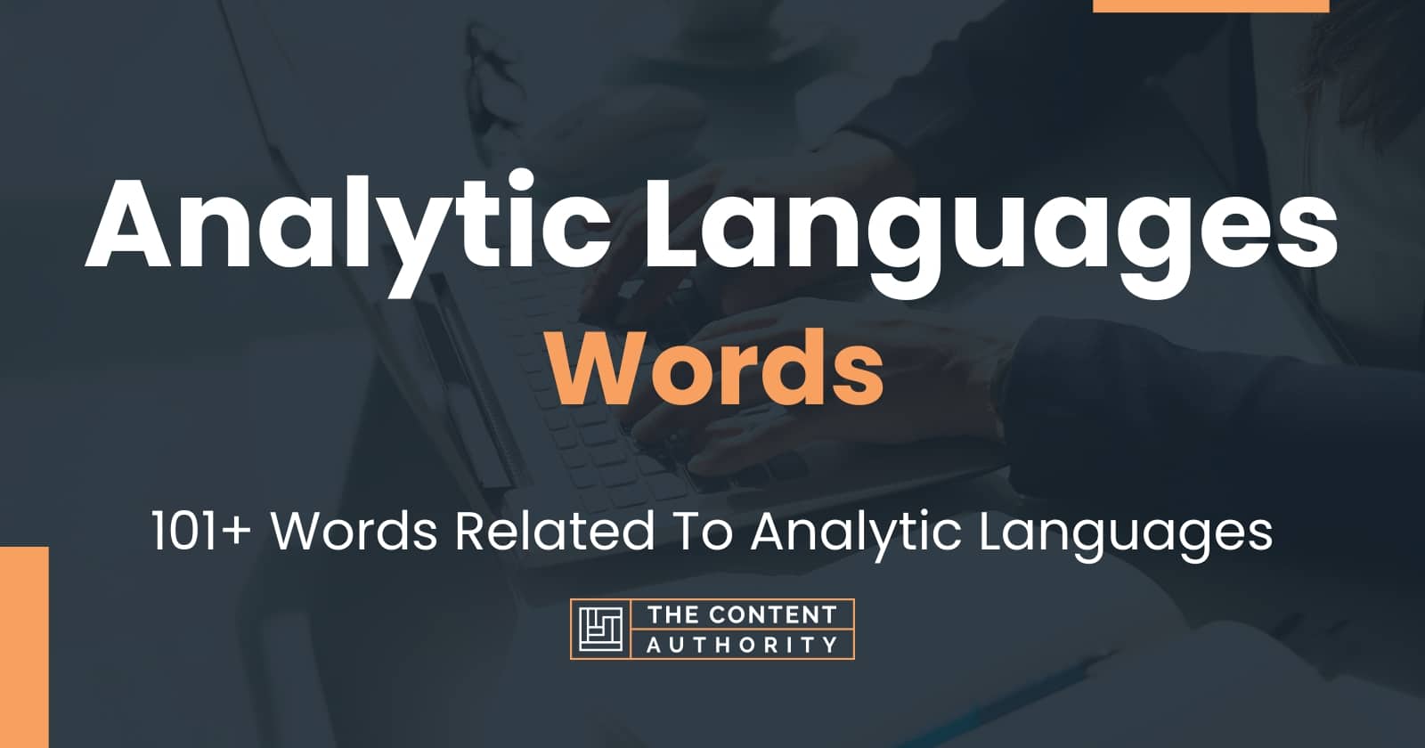 Analytic Languages Words - 101+ Words Related To Analytic Languages