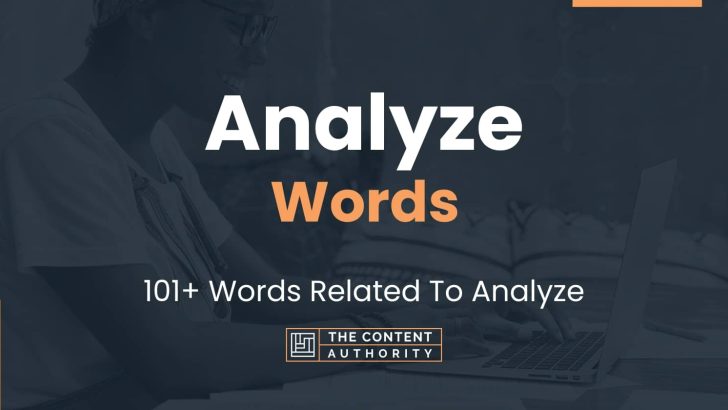 analyze-words-101-words-related-to-analyze