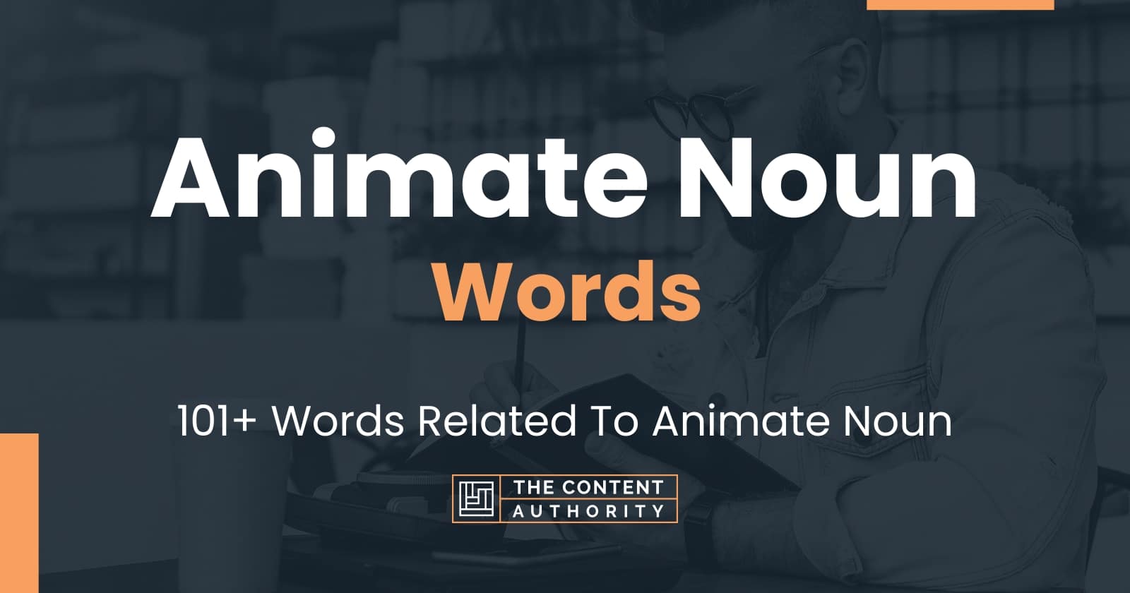 animate-noun-words-101-words-related-to-animate-noun