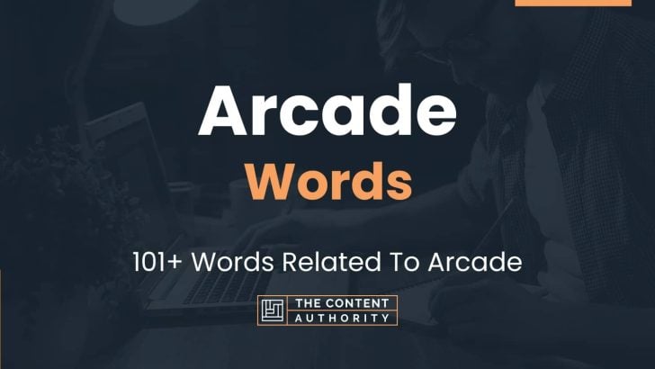 Arcade Words - 101+ Words Related To Arcade