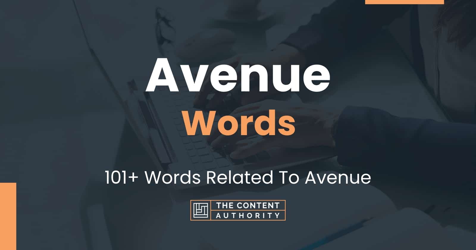 Avenue Words - 101+ Words Related To Avenue