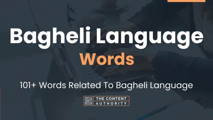 Bagheli Language Words 101+ Words Related To Bagheli Language