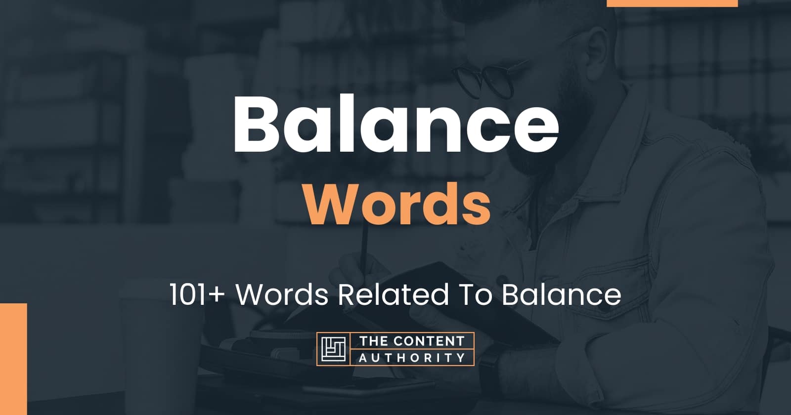 Balance Words - 101+ Words Related To Balance