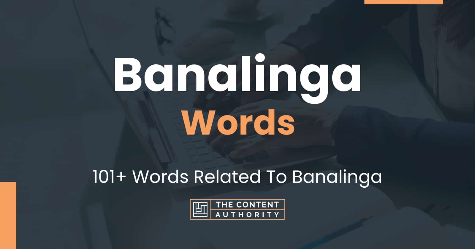 Banalinga Words - 101+ Words Related To Banalinga