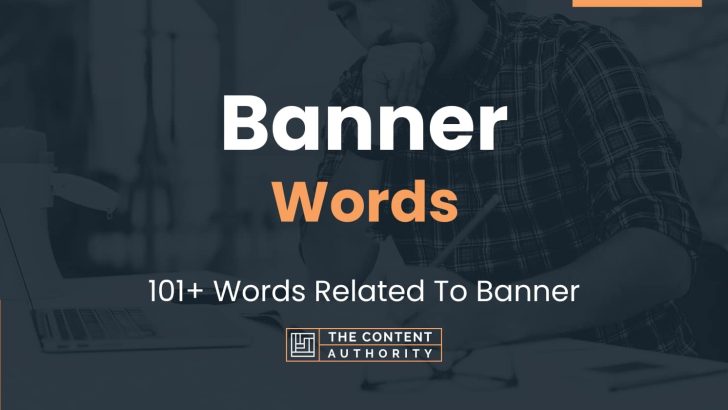 Banner Words - 101+ Words Related To Banner