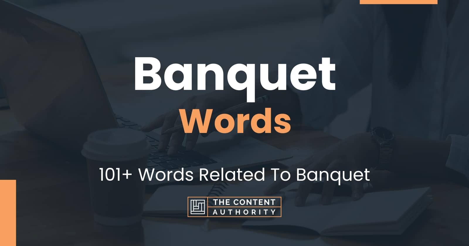 banquet-words-101-words-related-to-banquet