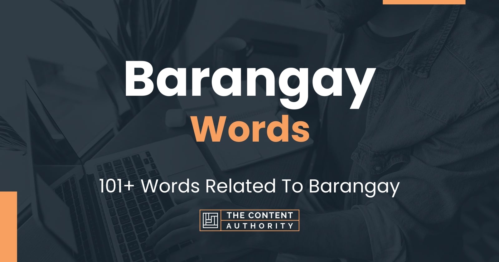 Barangay Words - 101+ Words Related To Barangay