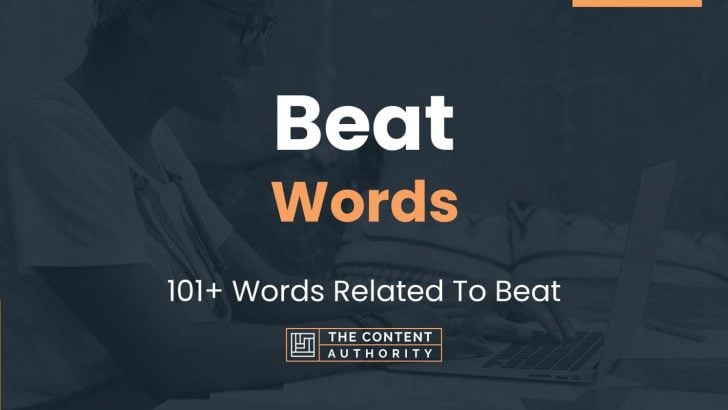 Beat Words 101 Words Related To Beat