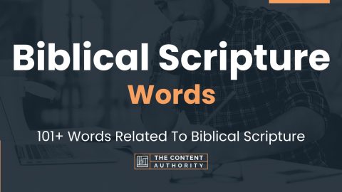 Biblical Scripture Words - 101+ Words Related To Biblical Scripture