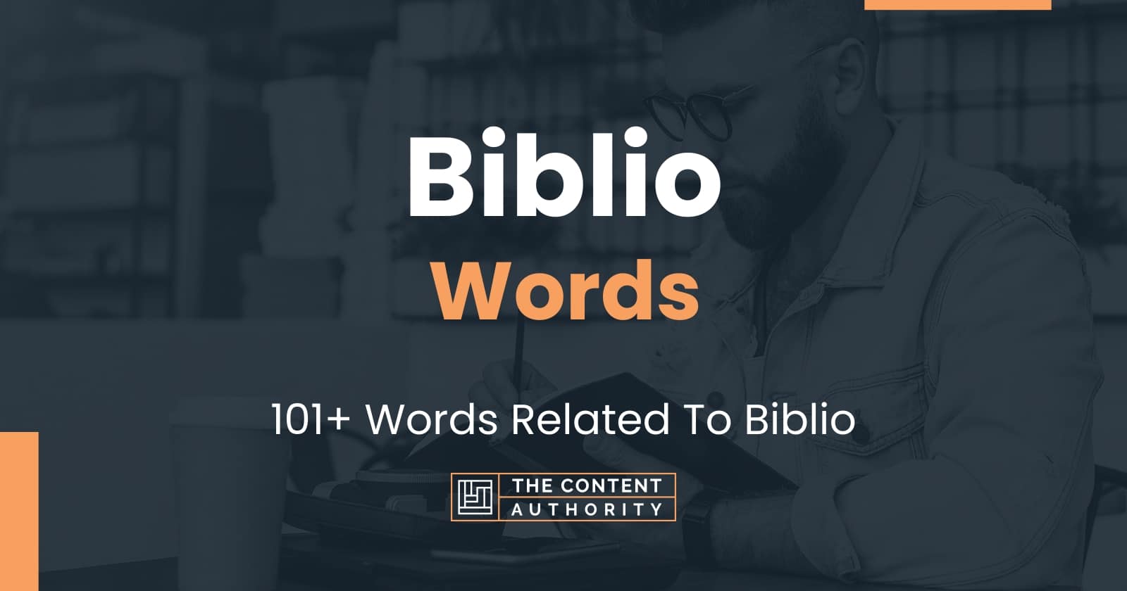 Biblio Words - 101+ Words Related To Biblio