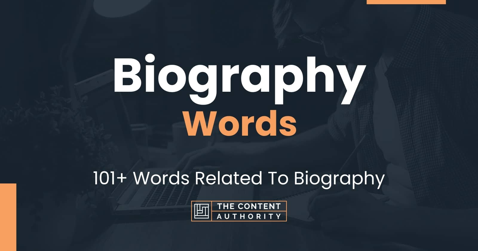 biography words related