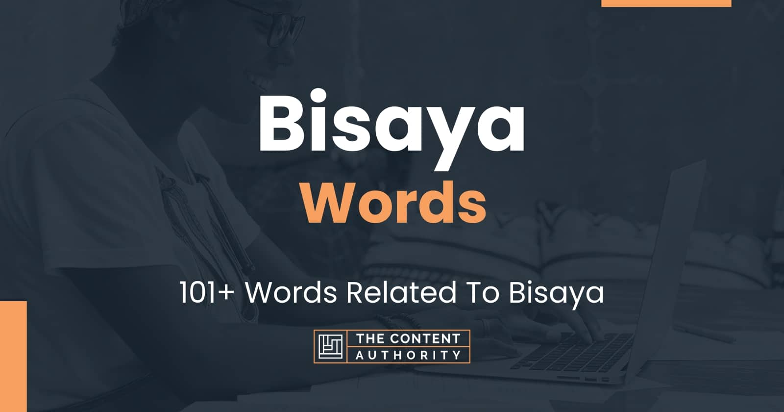 Bisaya Words - 101+ Words Related To Bisaya