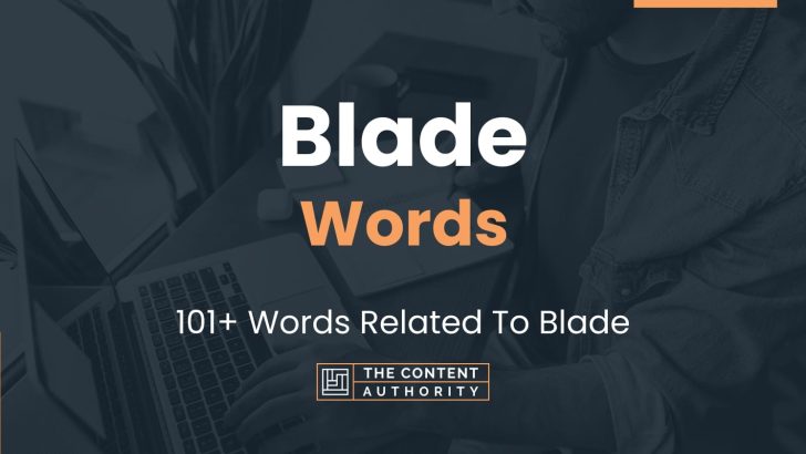 blade-words-101-words-related-to-blade