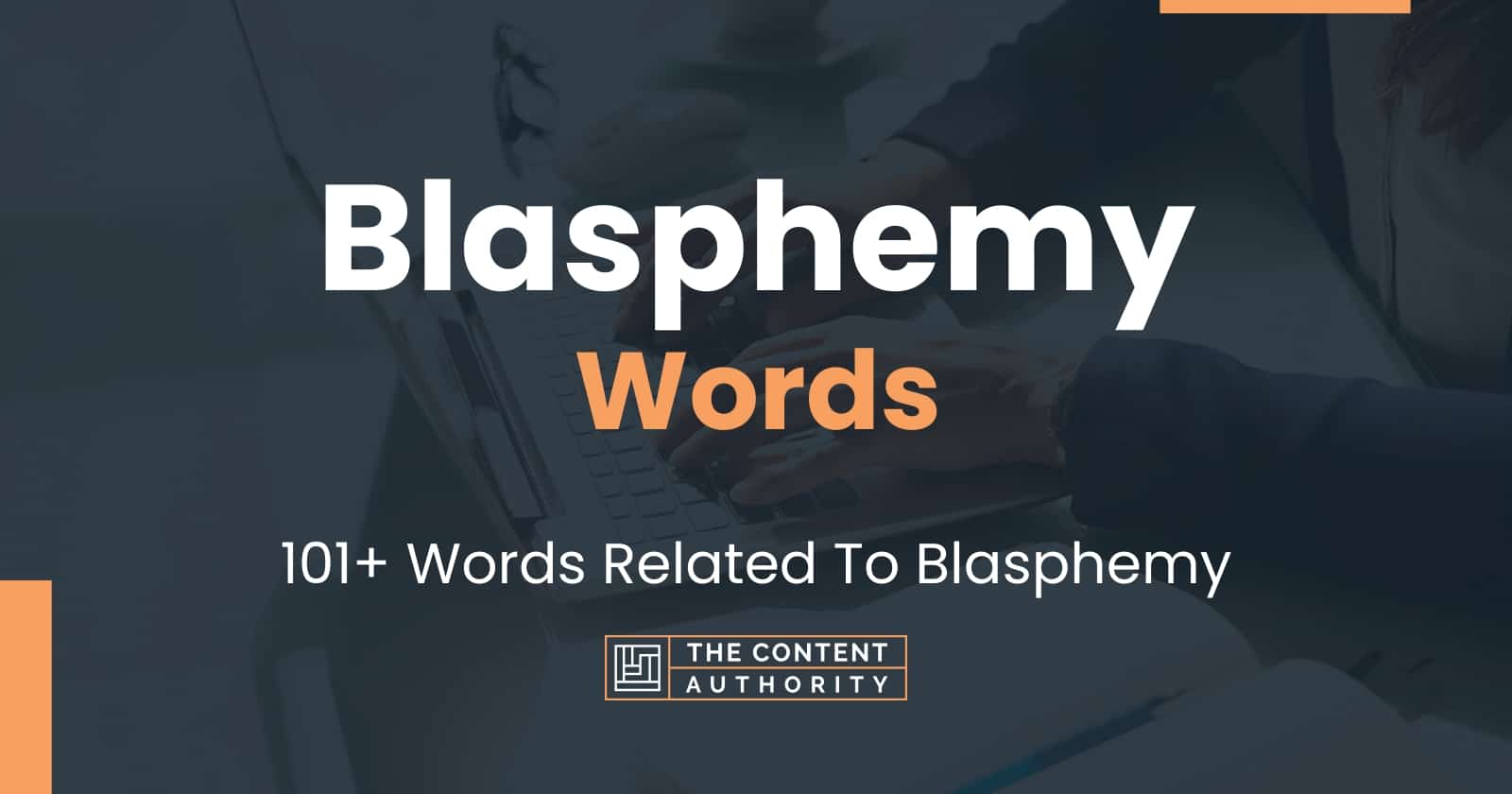 Blasphemy Words 101 Words Related To Blasphemy