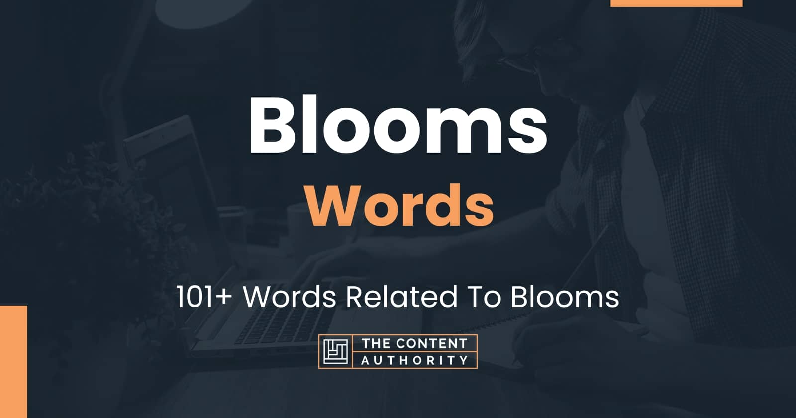 Blooms Words 101+ Words Related To Blooms