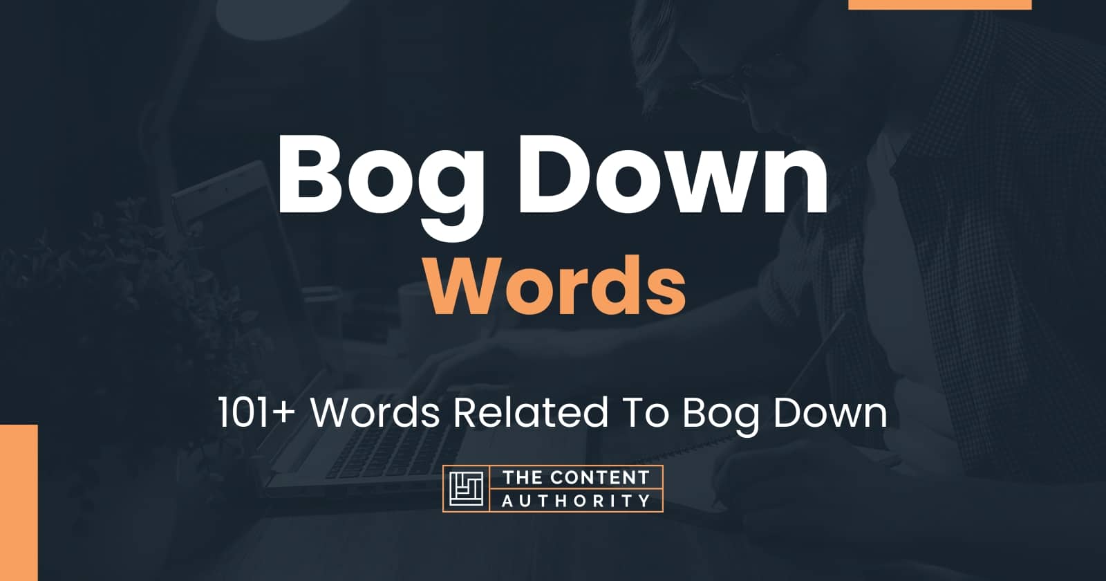 bog-down-words-101-words-related-to-bog-down