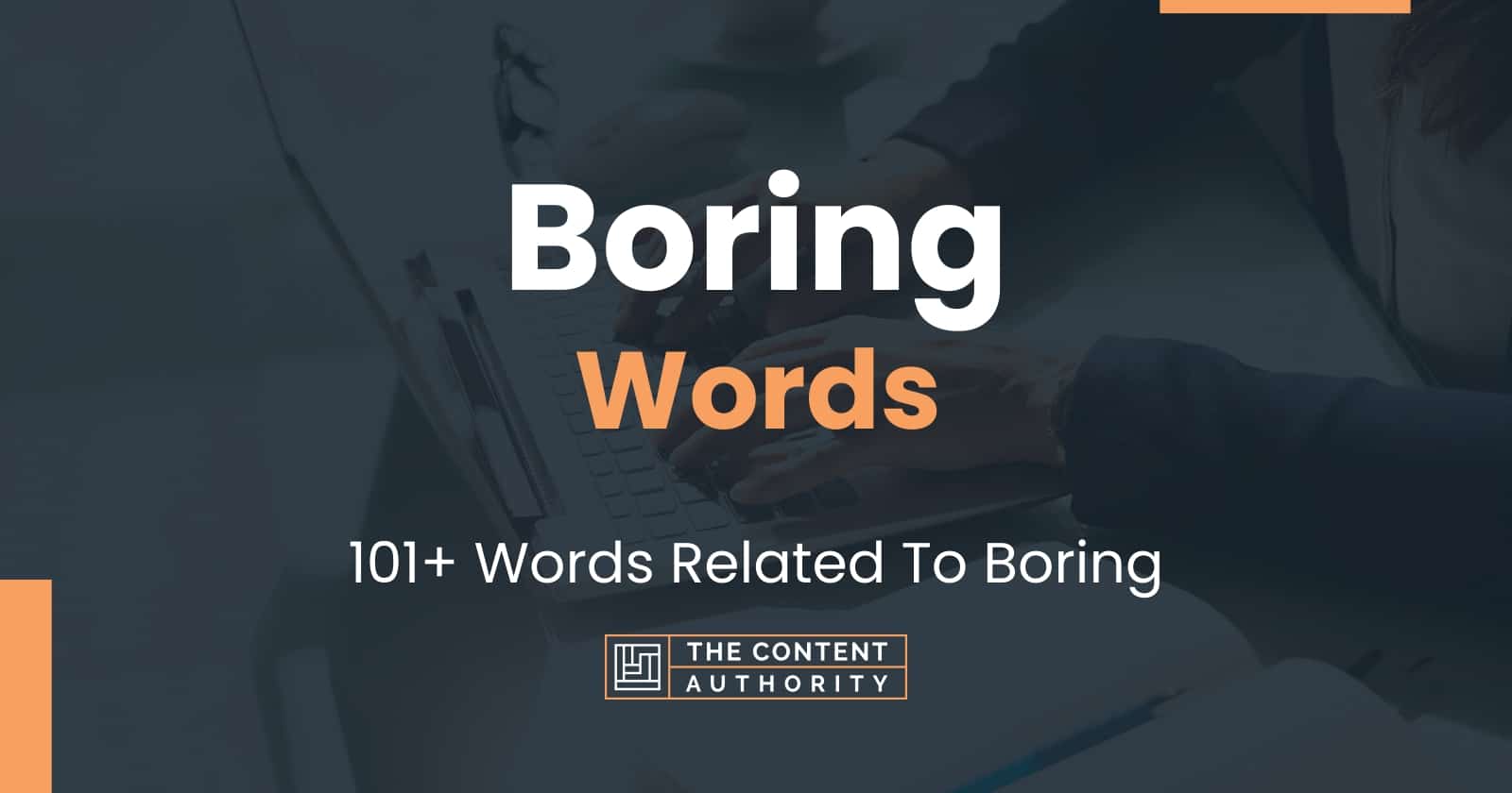 boring-words-101-words-related-to-boring