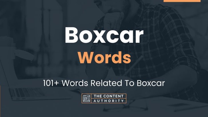 boxcar-words-101-words-related-to-boxcar