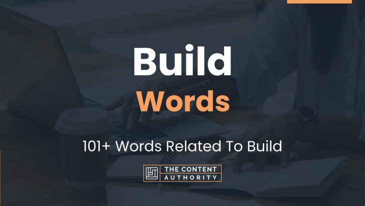 build-words-101-words-related-to-build