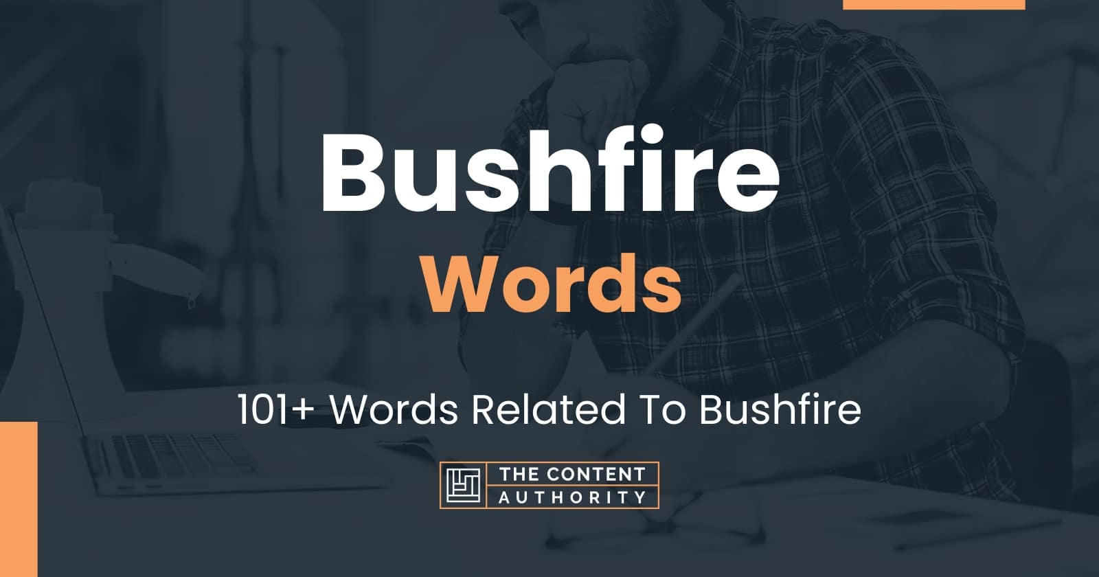 bushfire-words-101-words-related-to-bushfire