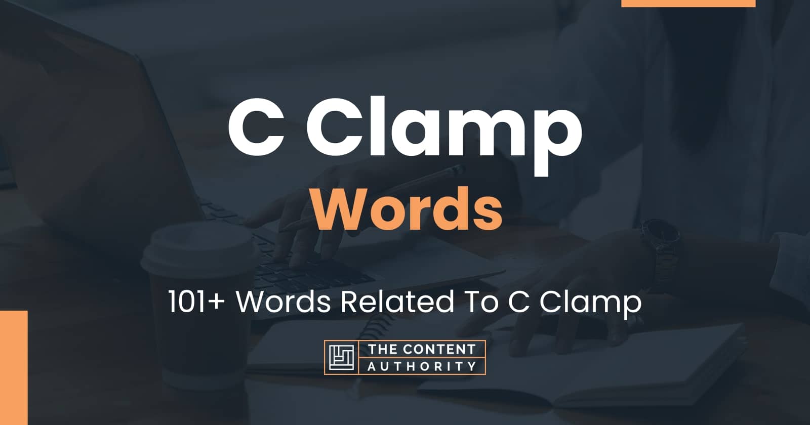 C Clamp Words 101+ Words Related To C Clamp