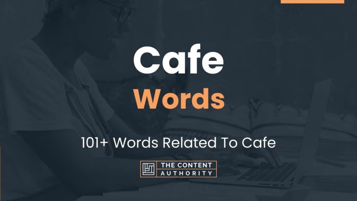 cafe-words-101-words-related-to-cafe