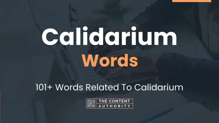 Calidarium Words - 101+ Words Related To Calidarium