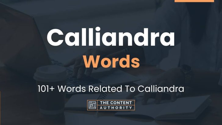 Calliandra Words - 101+ Words Related To Calliandra