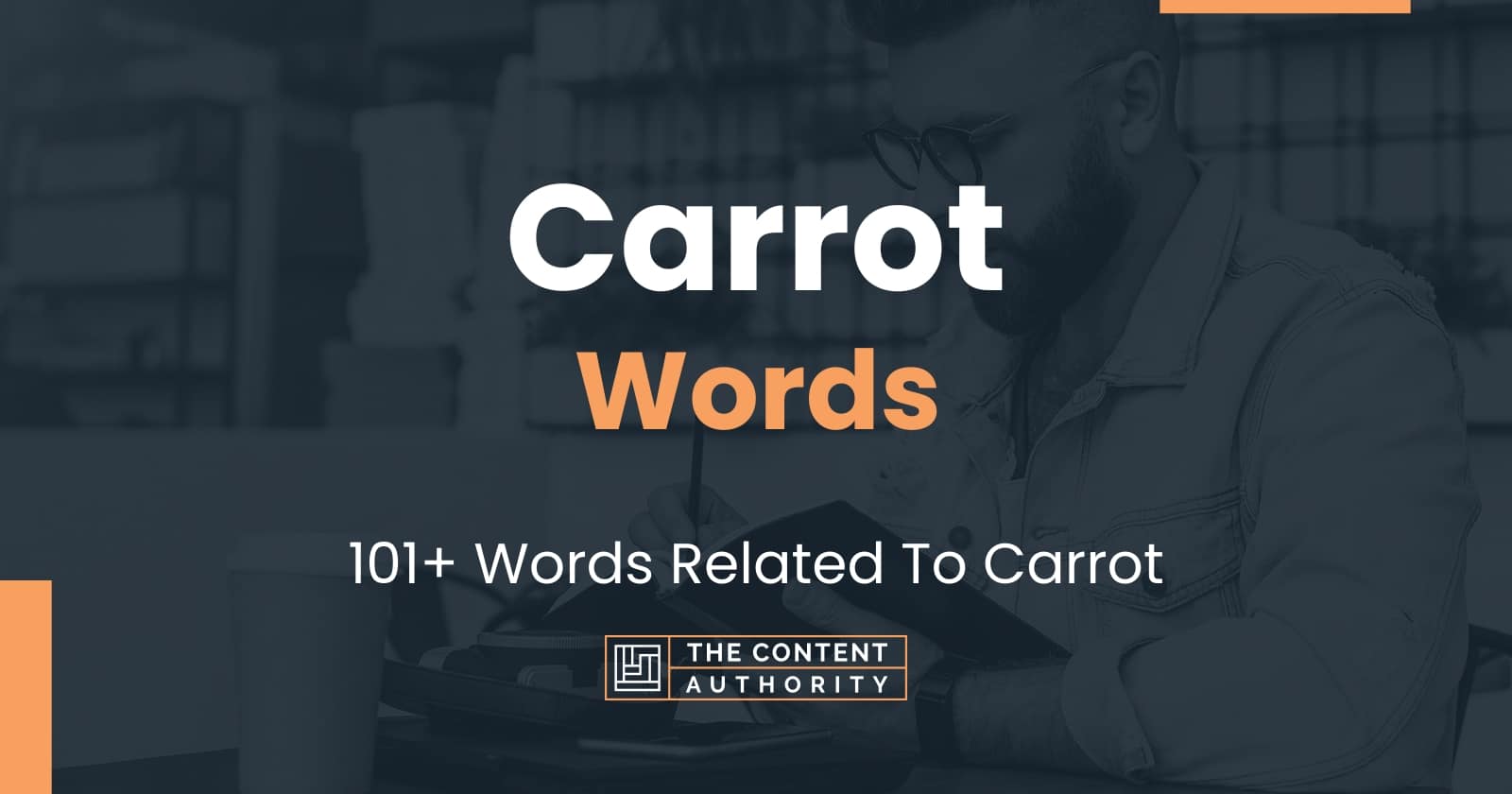 Carrot Words - 101+ Words Related To Carrot