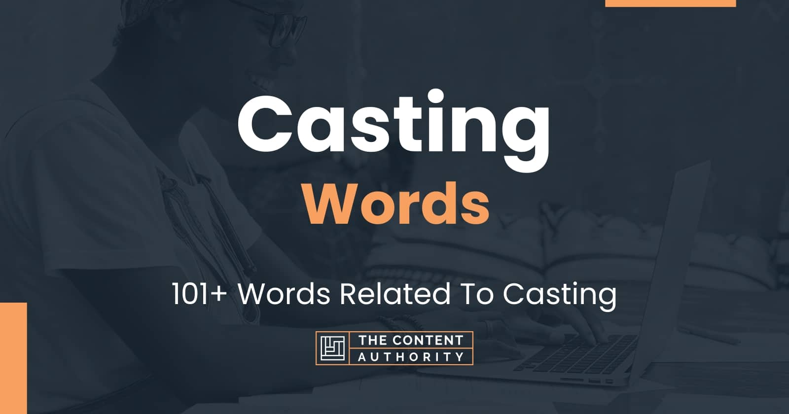 casting-words-101-words-related-to-casting