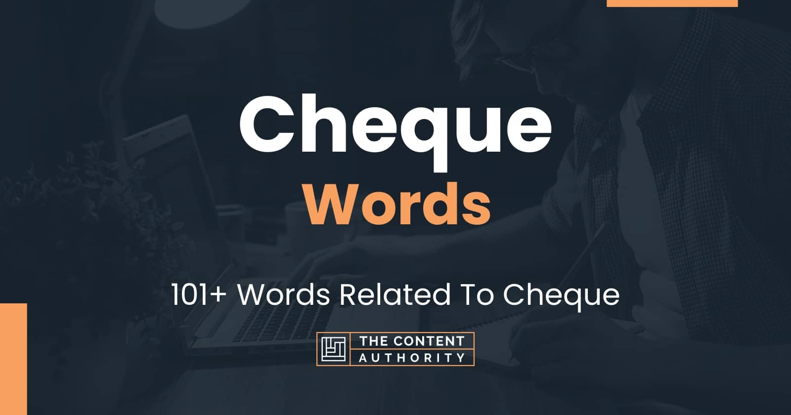 cheque-words-101-words-related-to-cheque