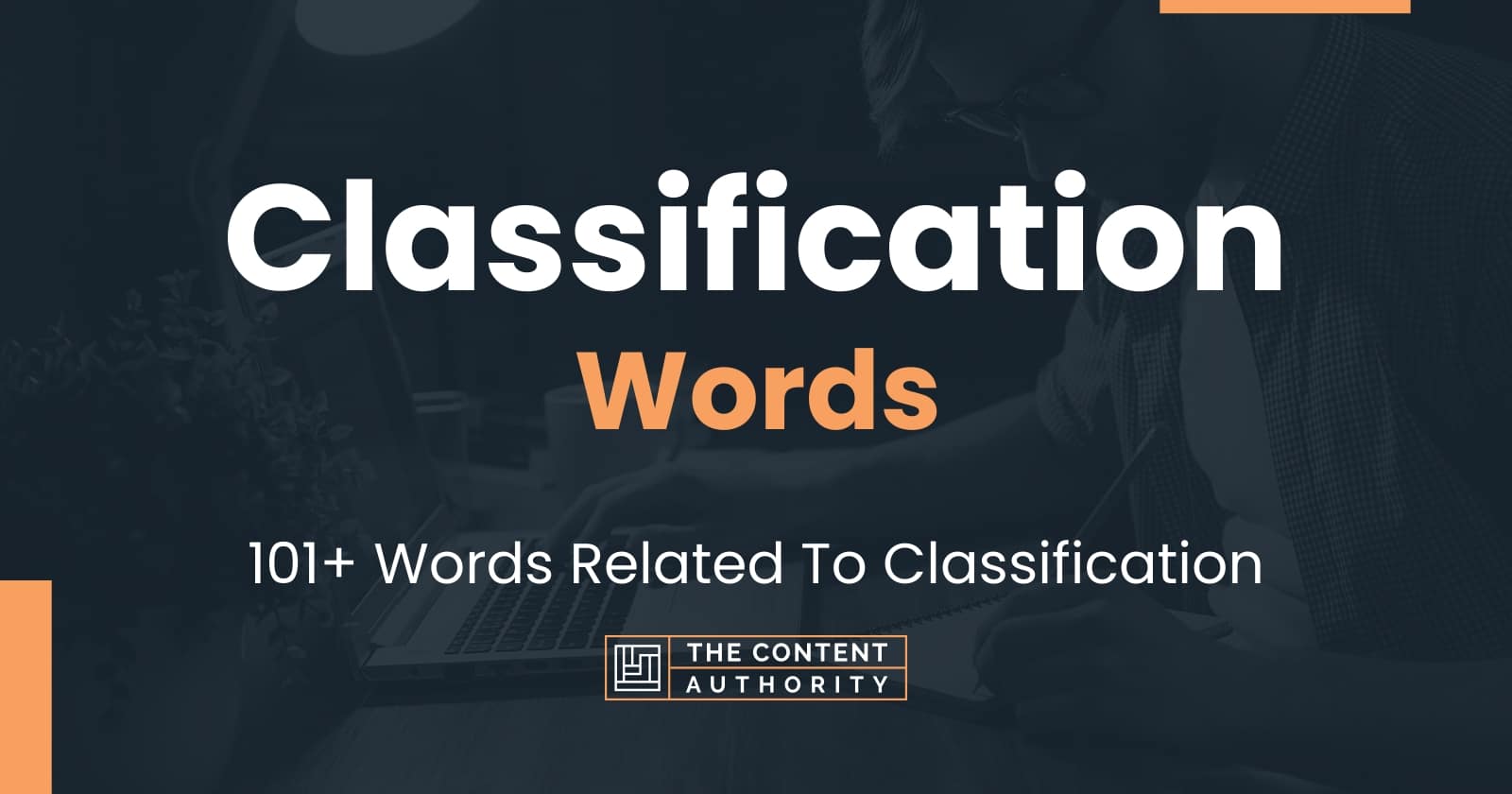 Classification Words - 101+ Words Related To Classification