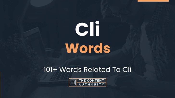 Cli Words - 101+ Words Related To Cli