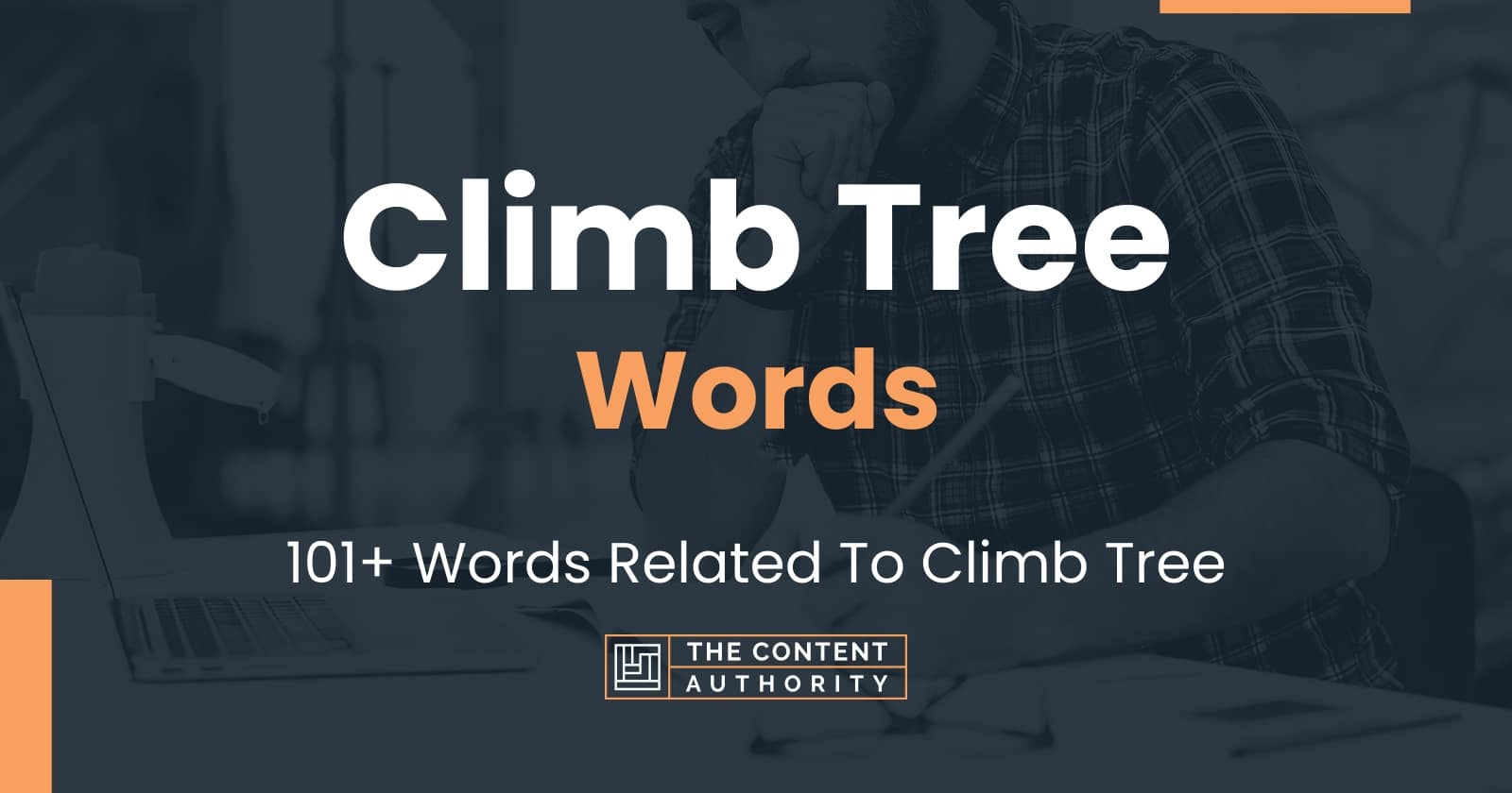 Climb Tree Words 101+ Words Related To Climb Tree