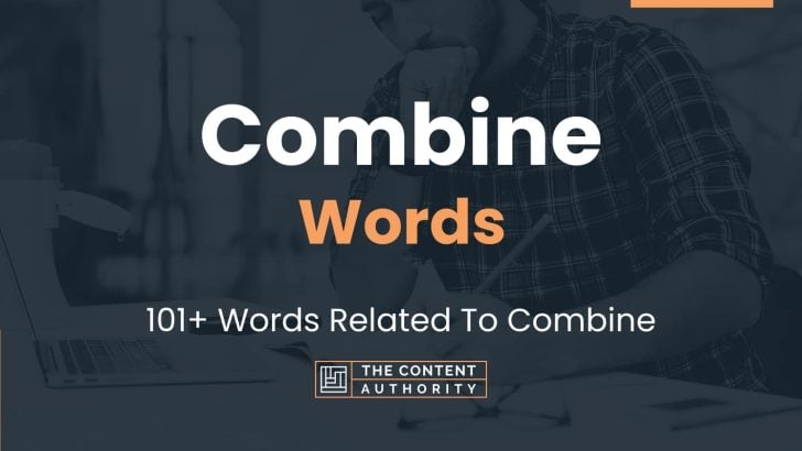 combine-words-101-words-related-to-combine