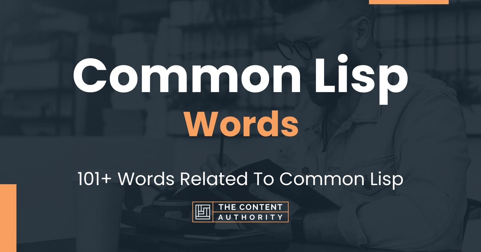 Common Lisp Words - 101+ Words Related To Common Lisp
