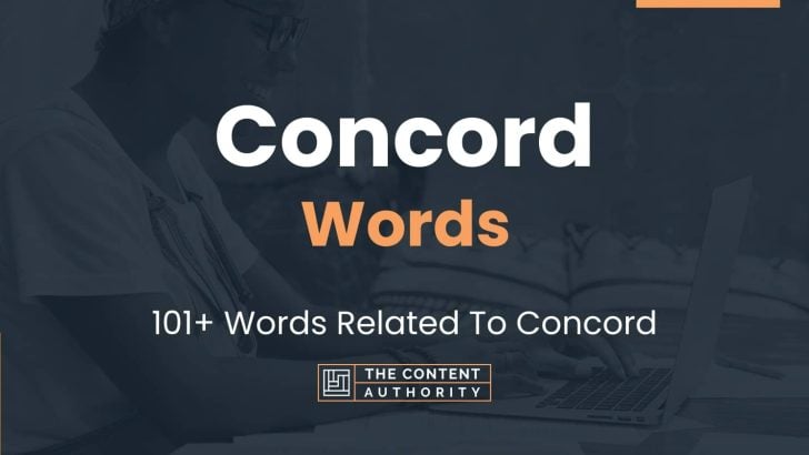 Concord Words - 101+ Words Related To Concord