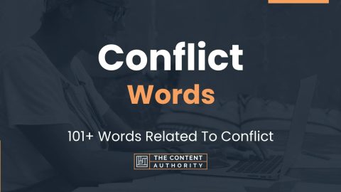 Conflict Words - 101+ Words Related To Conflict